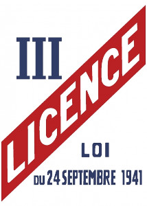 Affiche Licence 3 – selon la Loi du 24 Septembre 1941